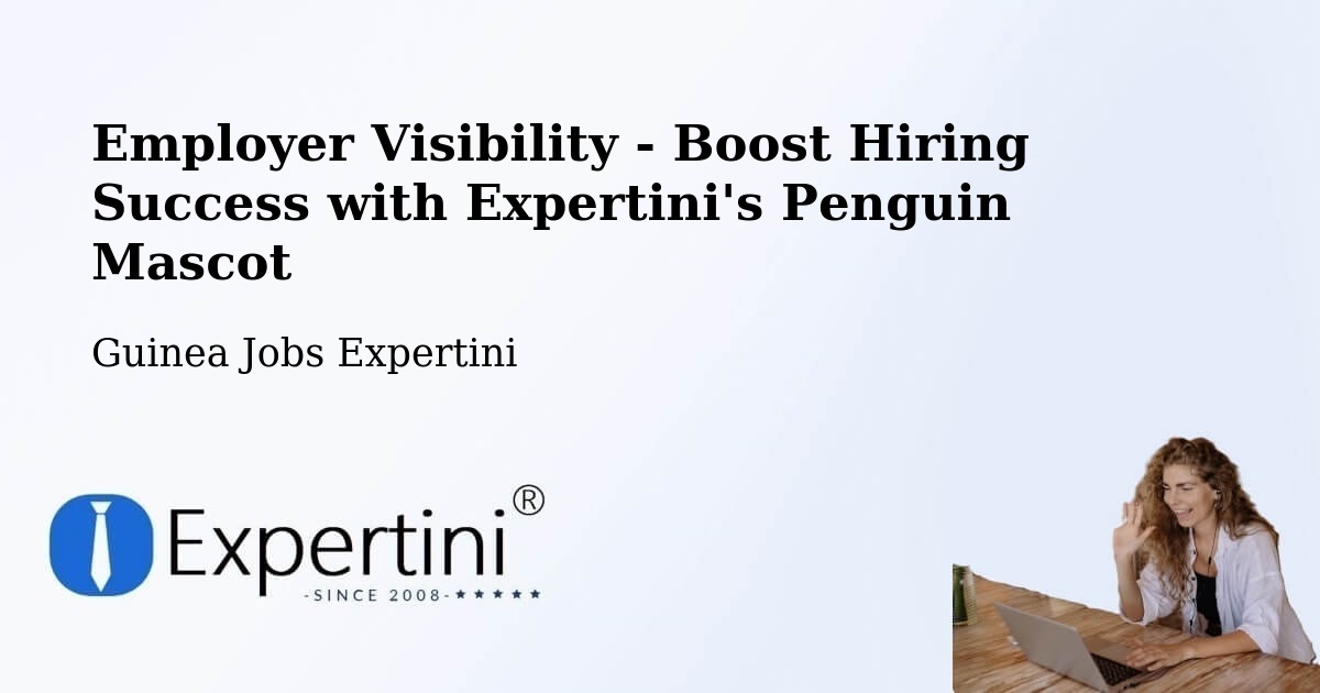 CV and Resume Visibility Optimization – Kimbo - Guinea Jobs Expertini